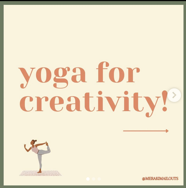 Yoga and Creativity.